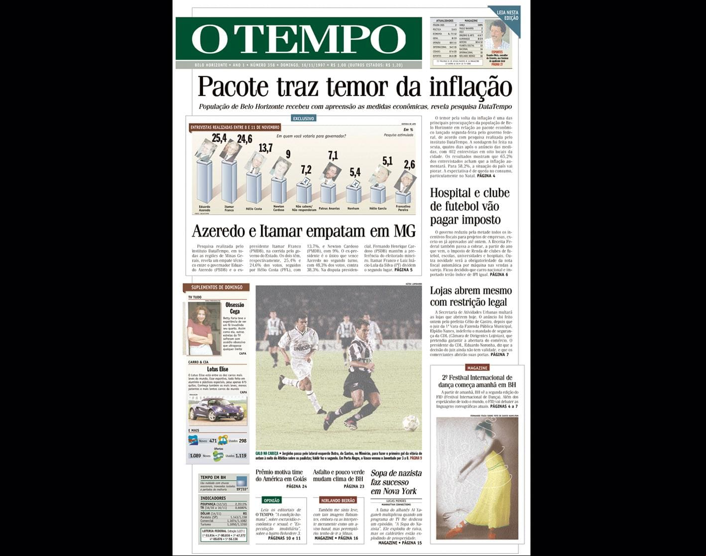 ALT Capa do jornal O TEMPO no dia 16111997; resgate do acervo marca as comemorações dos 25 anos da publicação