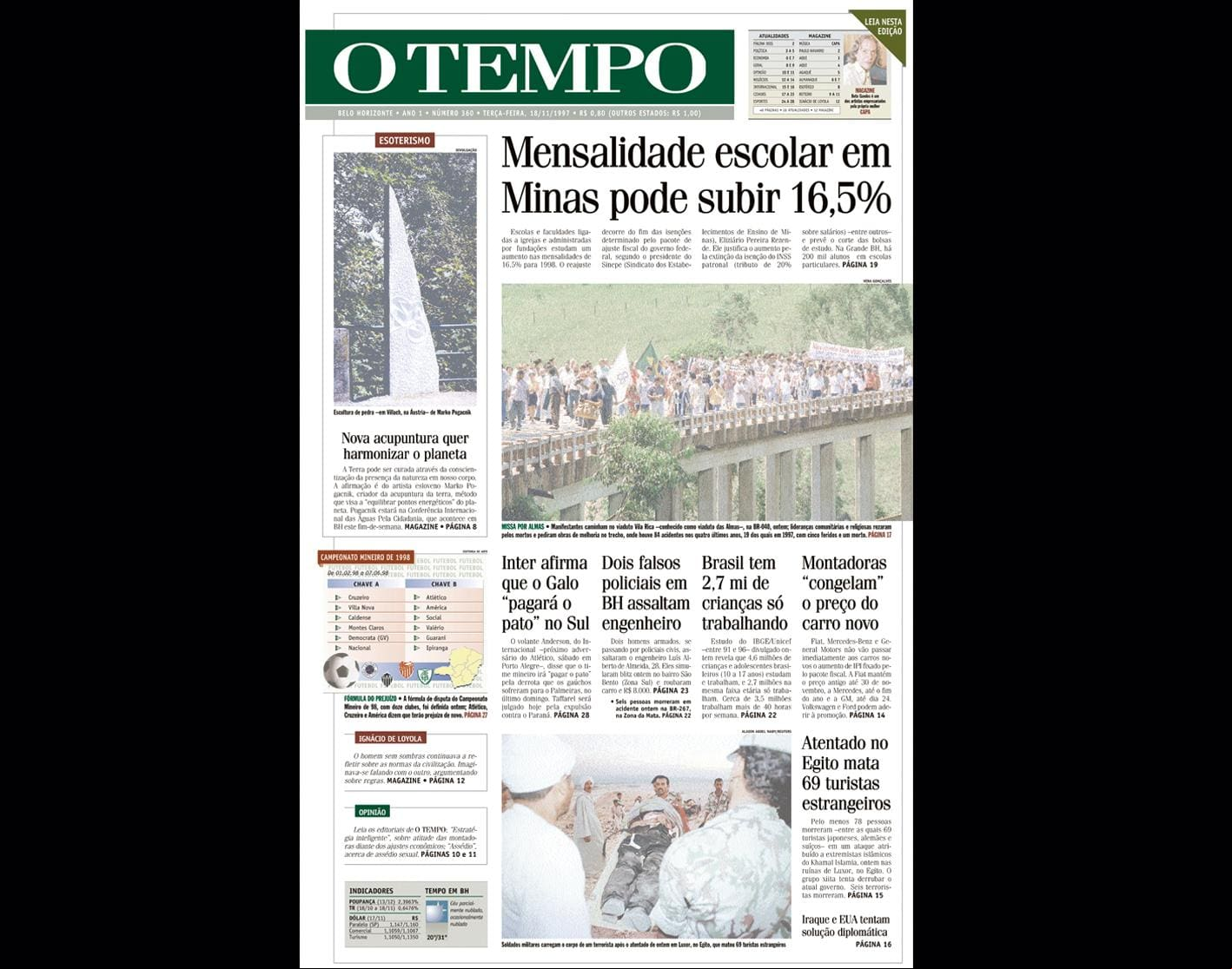ALT Capa do jornal O TEMPO no dia 18111997; resgate do acervo marca as comemorações dos 25 anos da publicação
